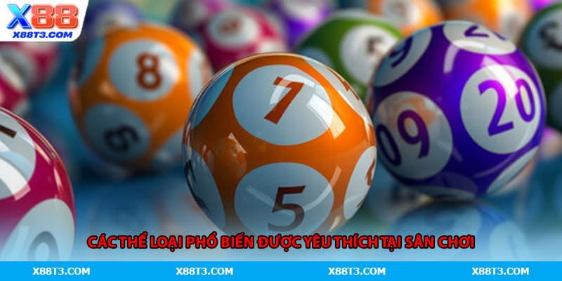 Các thể loại phổ biến được yêu thích tại sân chơi